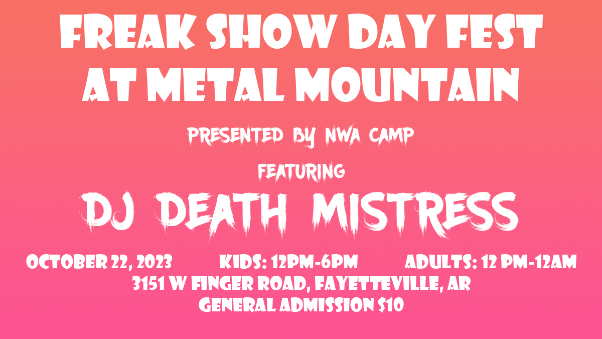 Freak Show at Metal Mountain