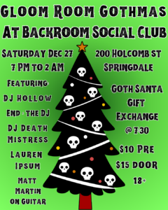 Gloom Room Gothmas At Backroom Social Club