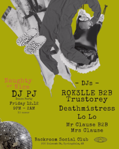 Naughty or Nice DJ PJ Party at Backroom